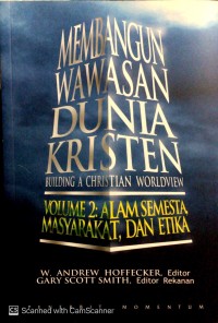 Image of Membangun wawasan dunia kristen, vol 2: alam semesta, masyarakat, dan etika