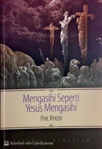 Image of Mengasihi seperti Yesus mengasihi