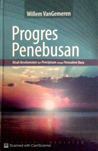Image of Progress penebusan: kisah keselamatan dari penciptaan sampai Yerusalem baru