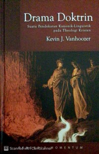 Image of Drama doktrin: suatu pendekatan kanonik-linguistik pada theologi Kristen