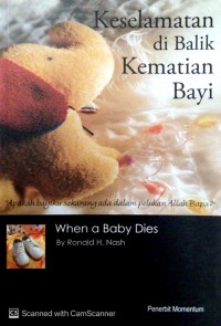 Image of Keselamatan di balik kematian bayi: jawaban penghiburan bagi orangtua yang berduka