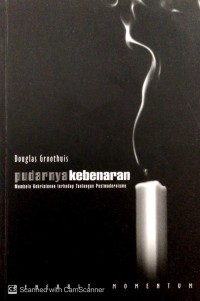 Image of Pudarnya kebenaran: membela kekristenan terhadap tantangan