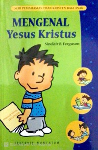 Image of Mengenal Yesus Kristus
