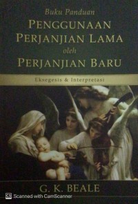 Image of Buku pedoman penggunaan perjanjian lama oleh perjanjian baru: eksegesis dan intepretasi