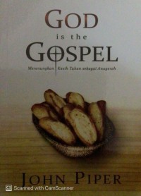 Image of God is the Gospel-Merenungkan kasih Allah sebagai Anugerah